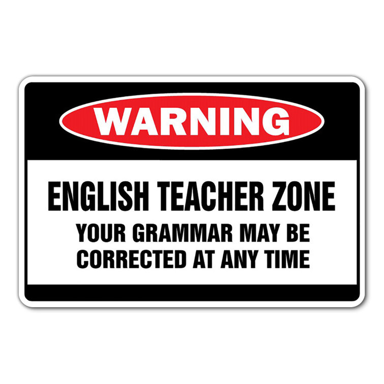 SignMission English Teacher Zone Warning Sign School Wayfair